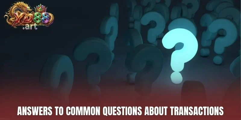 Answers to common questions about transactions