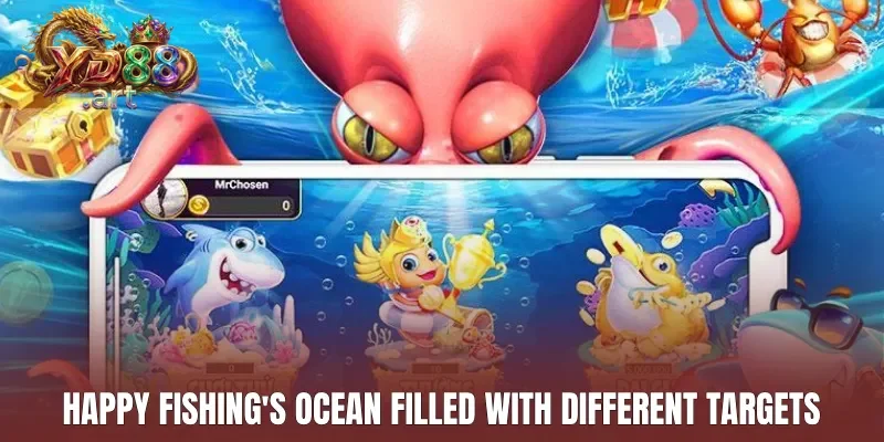 Happy Fishing's ocean filled with different targets