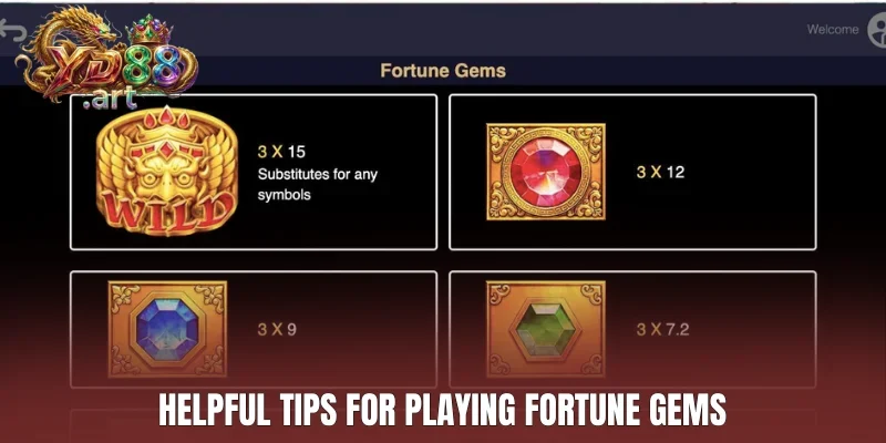 Helpful tips for playing Fortune Gems