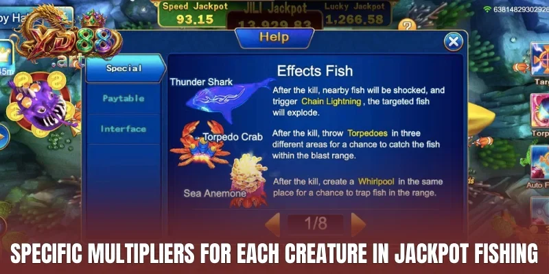 Specific multipliers for each creature in Jackpot Fishing